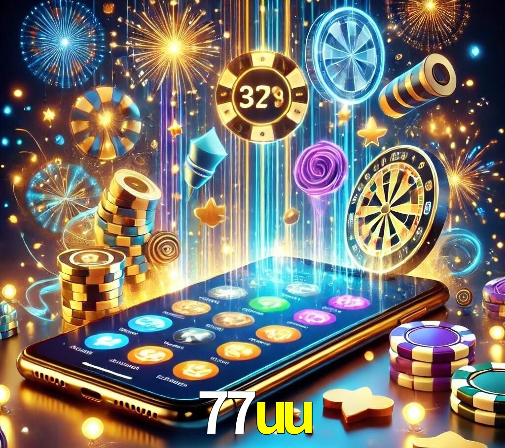 77uu Por Que Baixar o App?